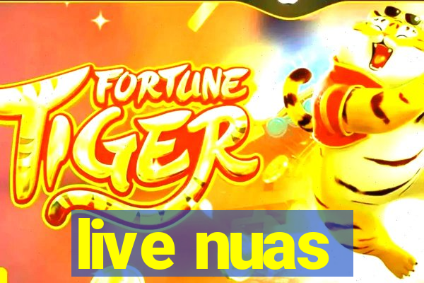 live nuas